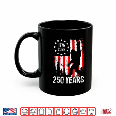 250 Years Of America Bigfoot Patriotic Usa American Flag Shirt 3 Mug 250 Years of America Bigfoot Patriotic USA American Flag Shirt