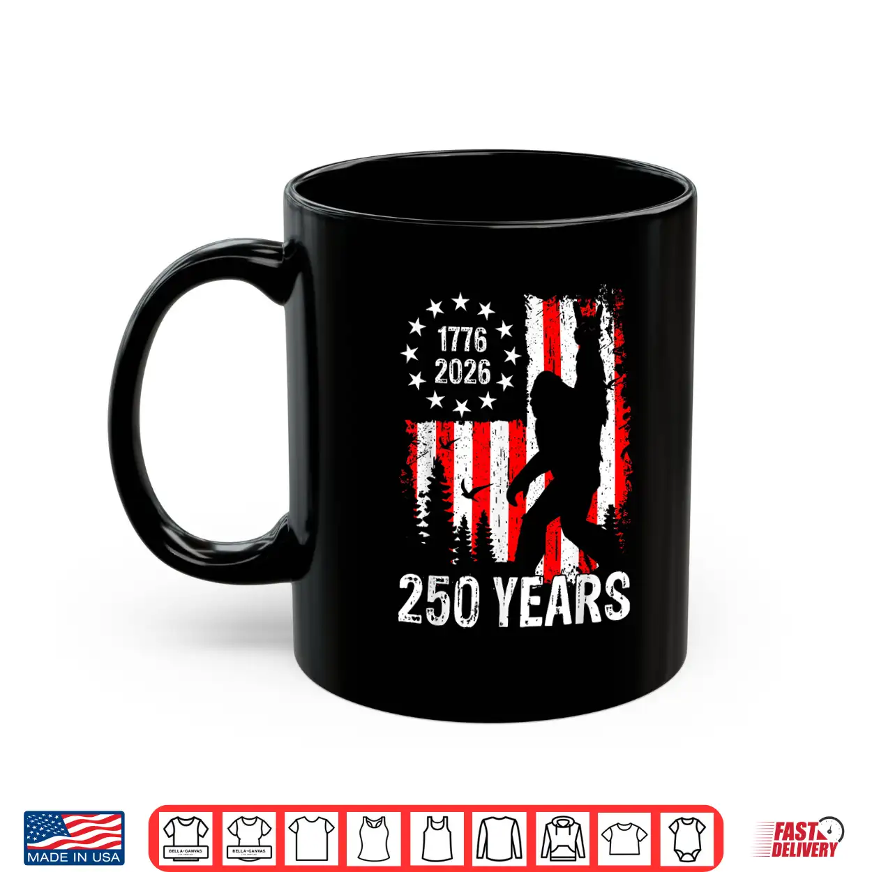 250 Years Of America Bigfoot Patriotic Usa American Flag Shirt 250 Years Of America Bigfoot Patriotic Usa American Flag Shirt