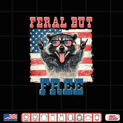 Design Feral But Free Patriotic Raccoon 4th of July American Flag Shirt
