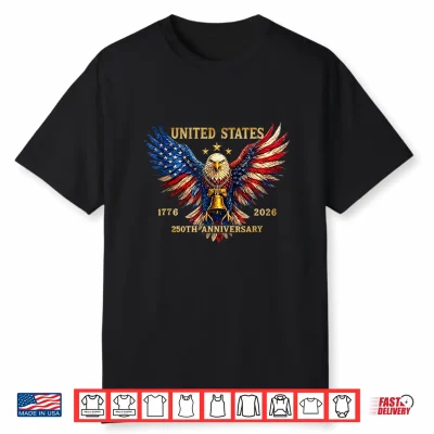 250Th Anniversary Independence Day 1776 2026 Patriotic Eagle Shirt