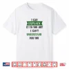 I Can Explain Shirt