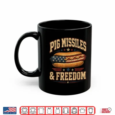 Mug Funny Hotdog Pig Missiles Freedom 4th of July BBQ Patriotic Shirt