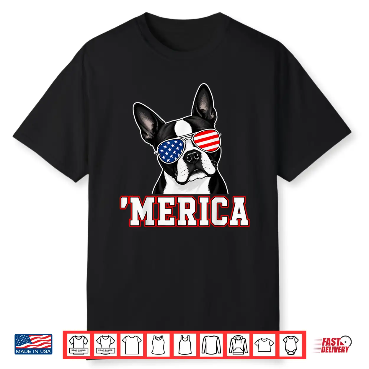 Merica Boston Terrier Patriotic Usa Flag Sunglasses Dog Shirt Merica Boston Terrier Patriotic Usa Flag Sunglasses Dog Shirt