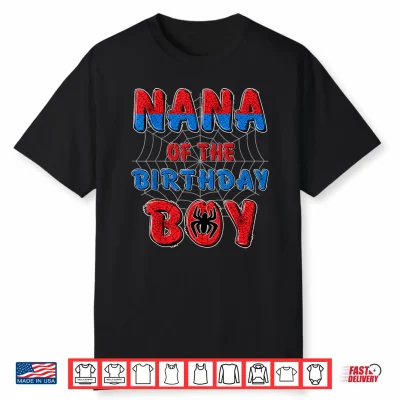 Nana Of The Birthday Boy Matching Family Spider Web Party Shirt