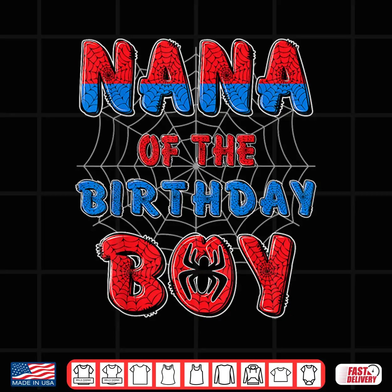 Nana Of The Birthday Boy Matching Family Spider Web Party Shirt Nana Of The Birthday Boy Matching Family Spider Web Party Shirt