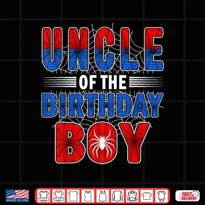 Design Uncle of The Birthday Boy Spider Web Birthday Party Shirt