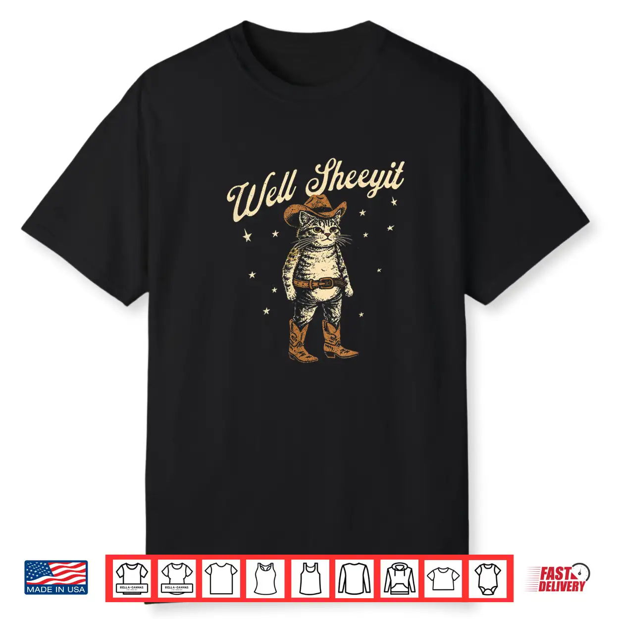Well Sheeyit Funny Cowboy Cat Vintage Western Humor Art Shirt Well Sheeyit Funny Cowboy Cat Vintage Western Humor Art Shirt