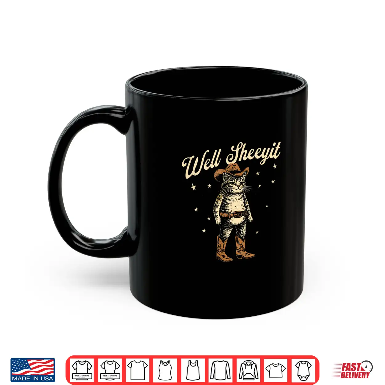 Well Sheeyit Funny Cowboy Cat Vintage Western Humor Art Shirt Well Sheeyit Funny Cowboy Cat Vintage Western Humor Art Shirt