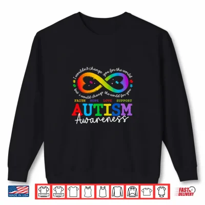 Sweatshirt Autism Awareness Infinity Symbol Accept Understand Love Shirt