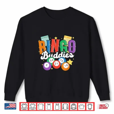 Sweatshirt Bingo Buddies Lucky Game Player Bling Indoor Games Adults Shirt