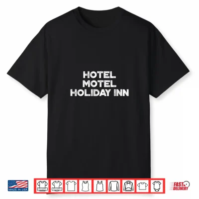 Hotel Motel Vintage Holiday In White Design Shirt