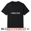 Munich Germany Shirt