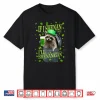 If I Shenan Once I’Ll Shenanigan Raccoon St Patrick’S Day Shirt