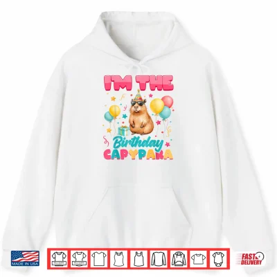 Hoodie Im The Birthday Capybara Group Family Matching Party Shirt