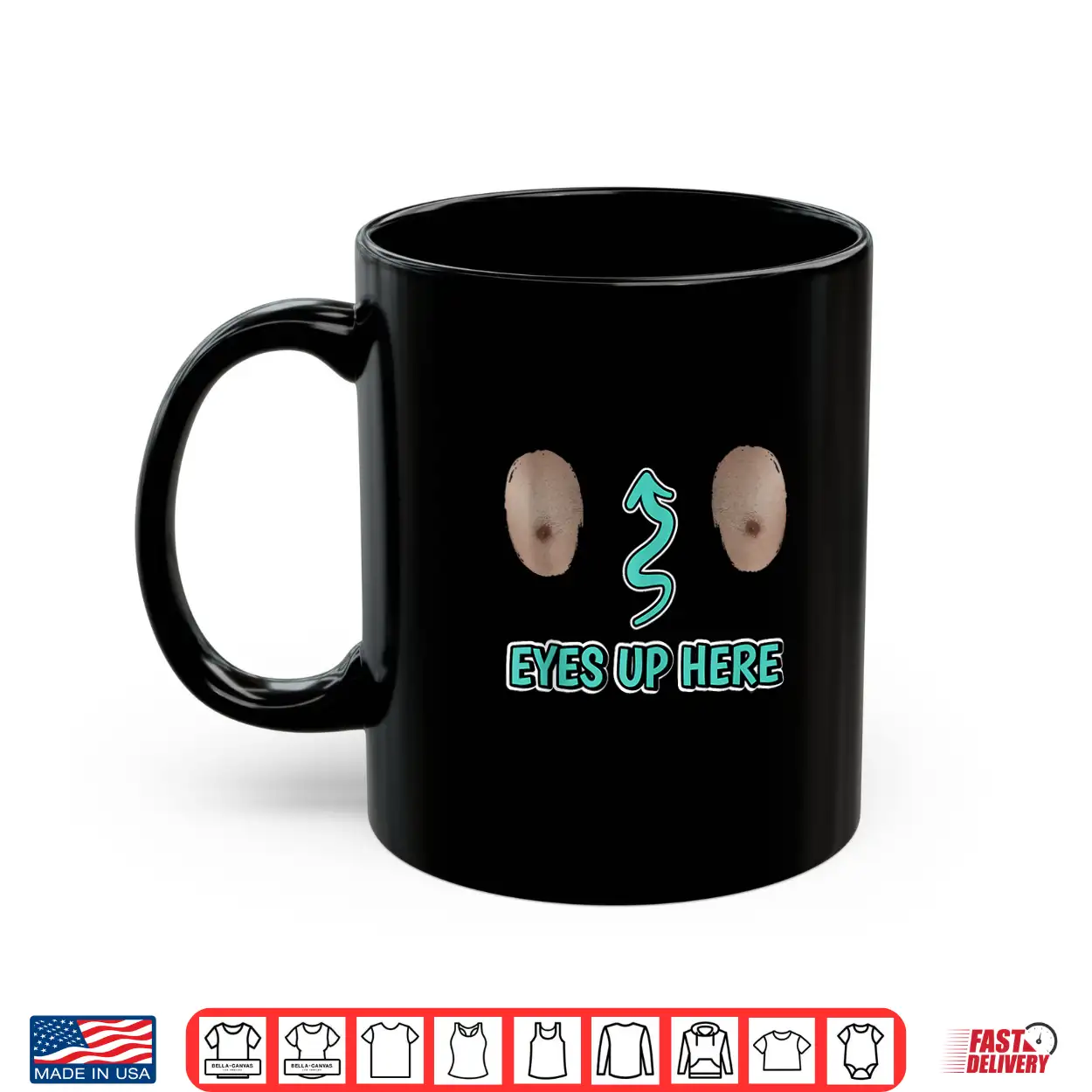 My Eyes Are Up Here With Cut Out For Man Boobs Funny Men Shirt My Eyes Are Up Here With Cut Out For Man Boobs Funny Men Shirt