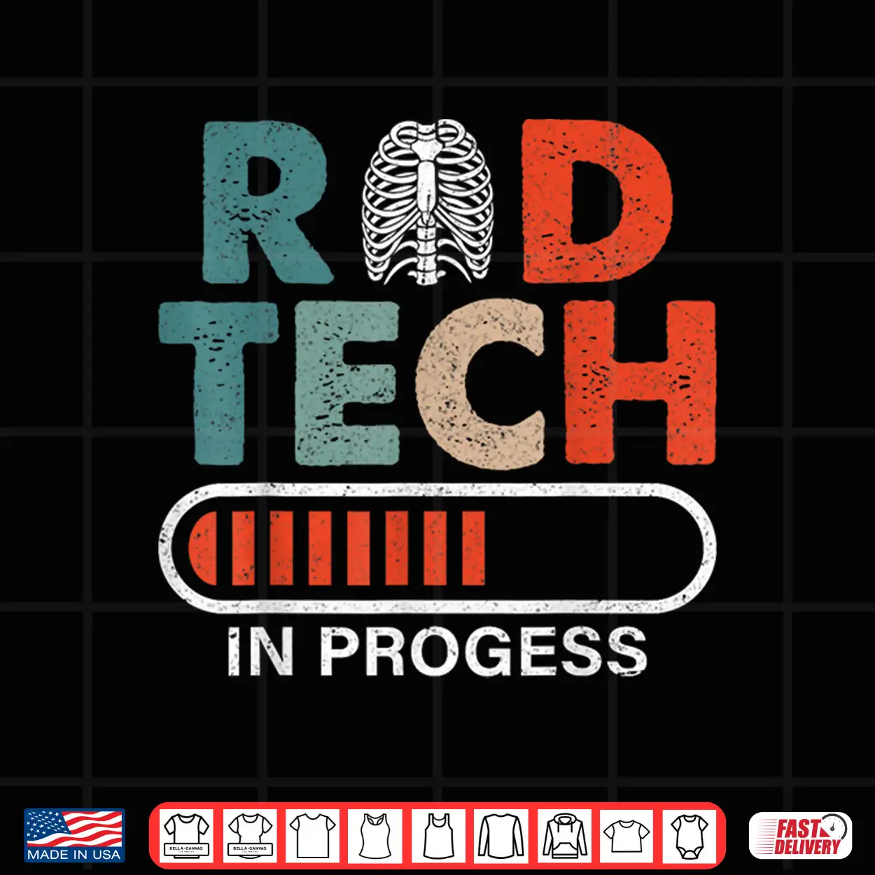 Rad Tech In Progress Future Xray Tech Radiology Student Shirt Rad Tech In Progress Future Xray Tech Radiology Student Shirt