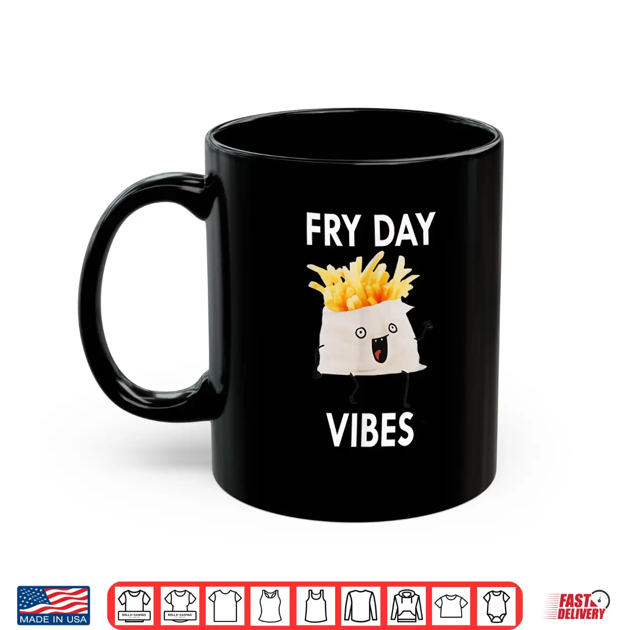 Fry Day Vibes Funny French Fries Lover Sarcasm Humor Saying Shirt Fry Day Vibes Funny French Fries Lover Sarcasm Humor Saying Shirt