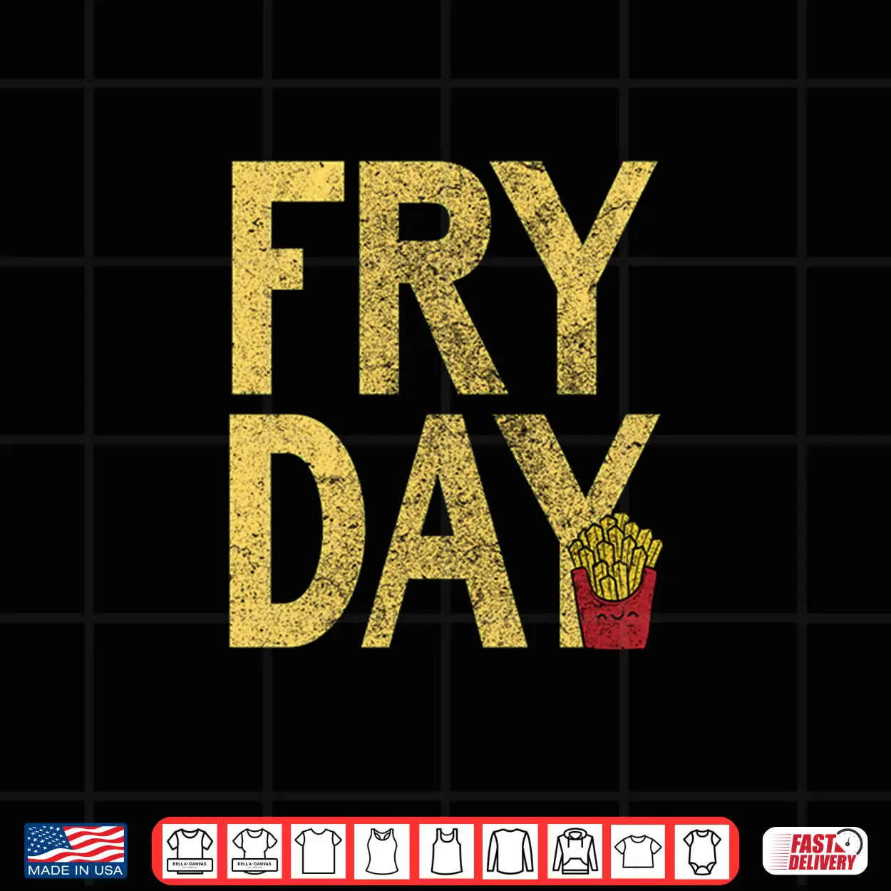 It’S Fry Day French Fry Fast Food Funny Shirt It’S Fry Day French Fry Fast Food Funny Shirt