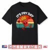 Kids Its Fry Day Toddler Boy Women Funny I Love French Fries Shirt