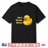 Zero Ducks Given Shirt