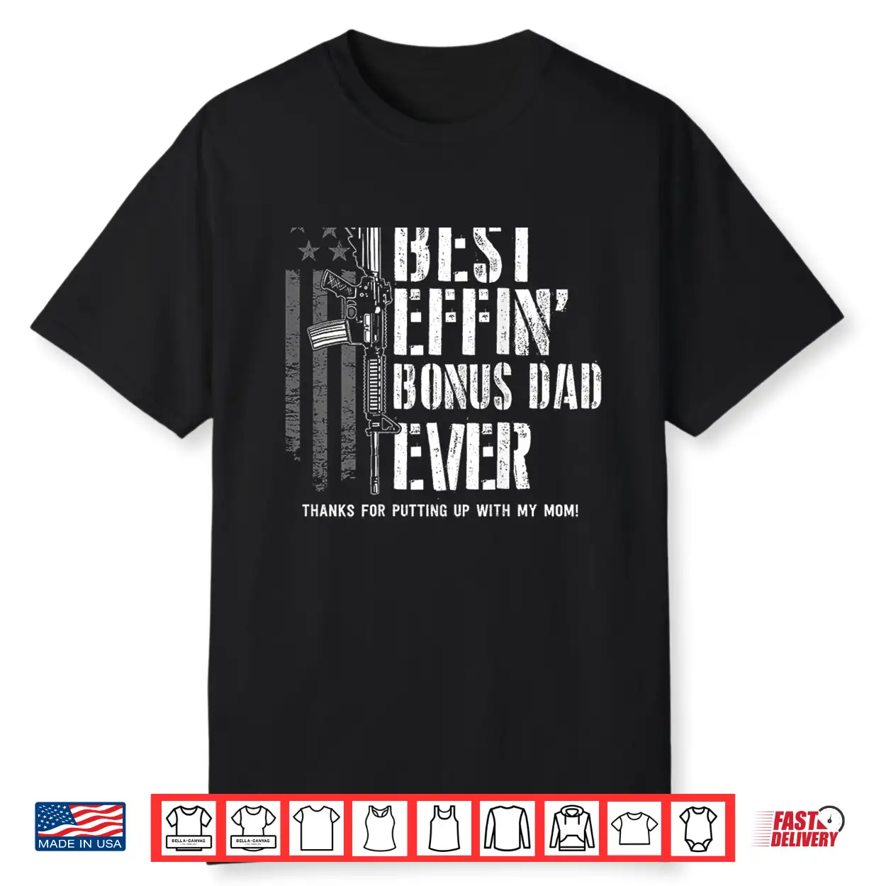 Best Effin’ Bonus Dad Ever Step Dad Father’S Day Shirt Best Effin’ Bonus Dad Ever Step Dad Father’S Day Shirt