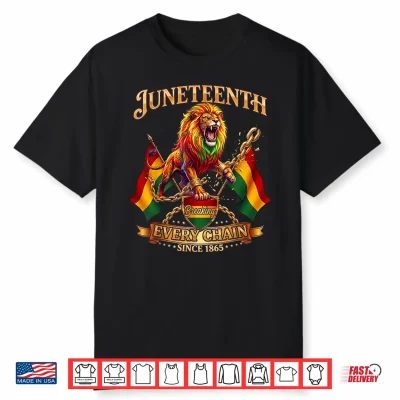 Breaking Every Chain Since 1865 Black Freedom Men Juneteenth Shirt