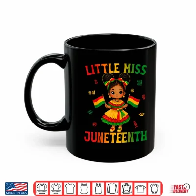Cute Little Miss Juneteenth Black African Girl Kids Toddlers Shirt 3 Mug Cute Little Miss Juneteenth Black African Girl Kids Toddlers Shirt
