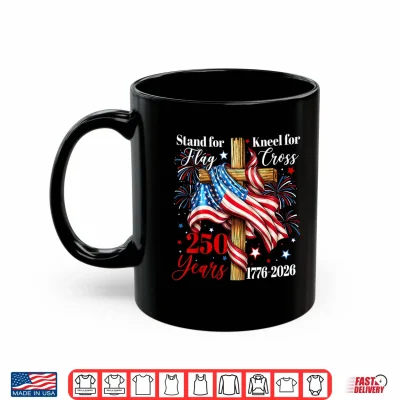 Mug Stand for Flag Kneel for Cross 250 Years Christian Faith Shirt