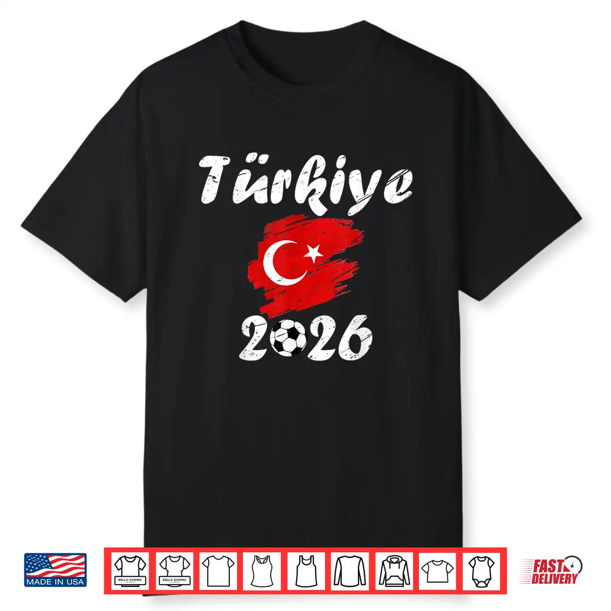 Turkey Football Supporter 2026 Soccer Fan Turkish Flag 2026 Shirt Turkey Football Supporter 2026 Soccer Fan Turkish Flag 2026 Shirt