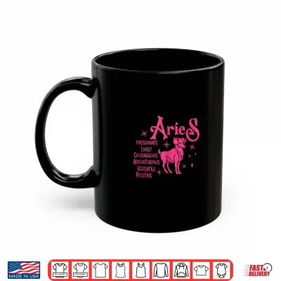 Mug Aries Zodiac Sign Aries Zodiac Birthday Shirt