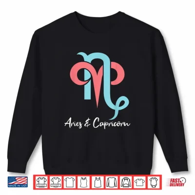 Sweatshirt Aries and Capricorn Couple Zodiac Relationship Horoscope Shirt