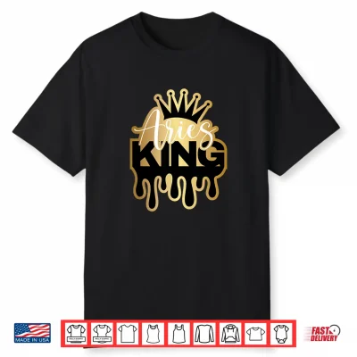 Dripping Aries King Zodiac Shirt