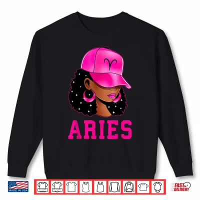Sweatshirt Aries Queen Sassy Black Woman Afro Girl Zodiac Sign Shirt