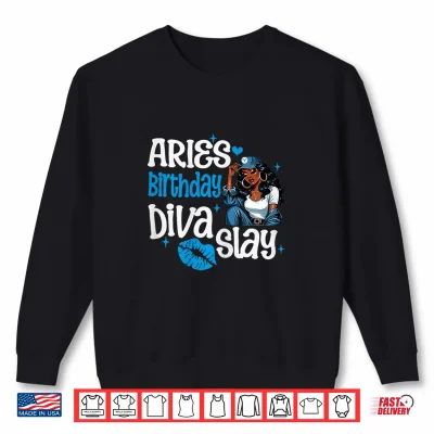 Sweatshirt Womens Aries Girl Melanin Queen April Woman March Birthday Diva Shirt