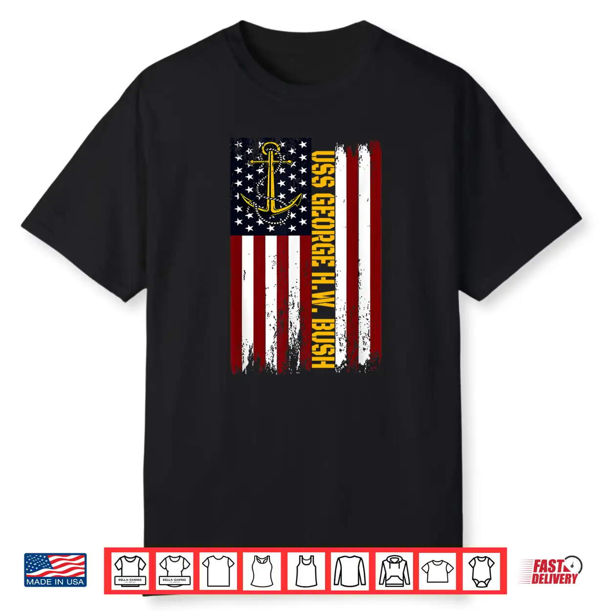 Aircraft Carrier Uss George H.W. Bush Veteran Father Grandpa Shirt Aircraft Carrier Uss George H.W. Bush Veteran Father Grandpa Shirt