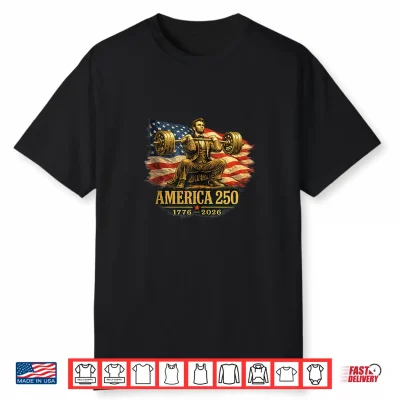 America 250 1776 2026 Abraham Lincoln Gym Weightlifting Shirt