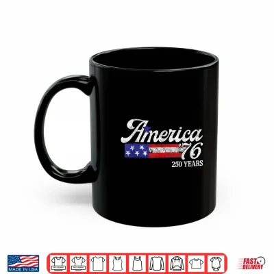 Mug America 76 250 Years 1776 2026 Vintage 250th Anniversary USA Shirt 1