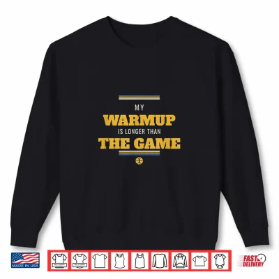 Sweatshirt Old Man Basketball My Warmup is Longer Than The Game Shirt 1
