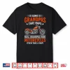 Real Grandpas Ride Motorcycles Funny Cruiser Bike Shirt