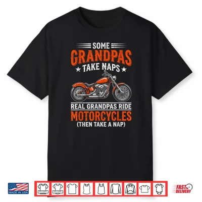 Real Grandpas Ride Motorcycles Funny Cruiser Bike Shirt