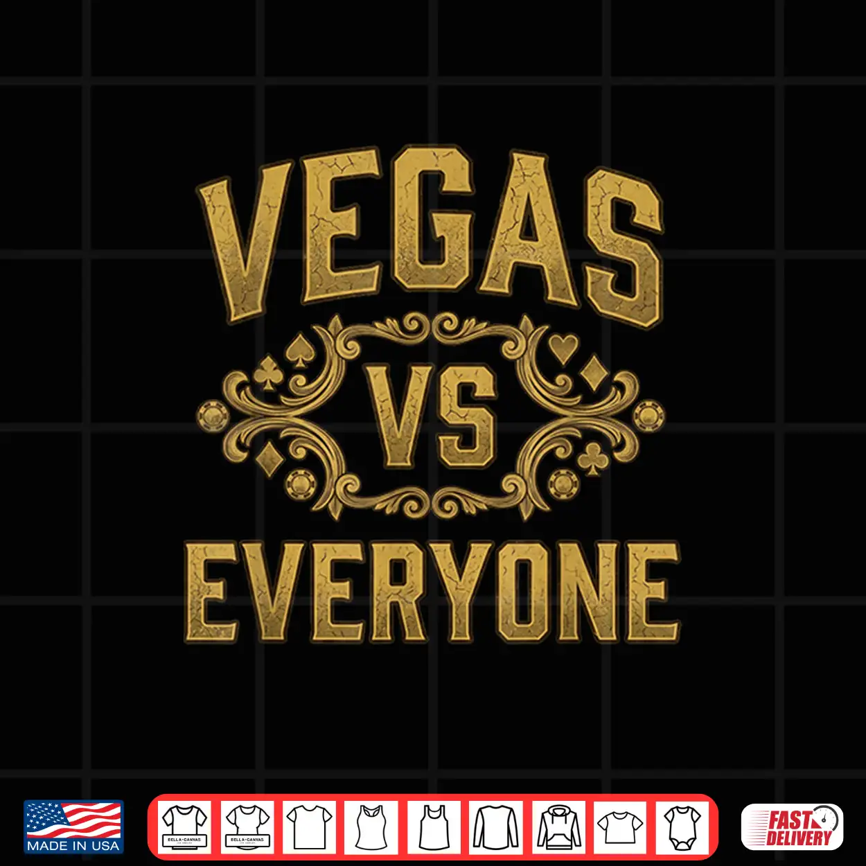 Vintage Vegas Vs Everyone City Pride Quote Shirt Vintage Vegas Vs Everyone City Pride Quote Shirt