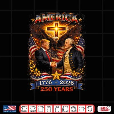 250 Years American 250Th Anniversary 1776 2026 Us Flag Shirt 4 Design 250 Years American 250th Anniversary 1776 2026 US Flag Shirt