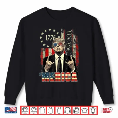Sweatshirt Merica 250 American Years 1776 2026 Trump 250th Anniversary Shirt