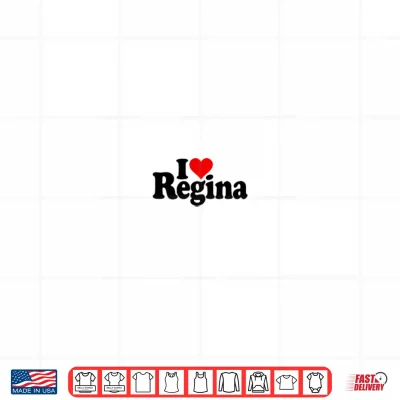 Design I Love Heart Regina Personalized Name ON A TEE Shirt