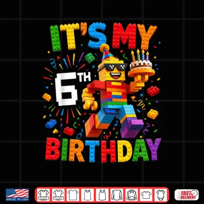 Design Its My 6th Birthday Building Brick 6 Years Old Boys Kids Shirt