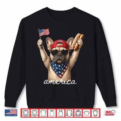 Sweatshirt USA America French Bulldog Hot Dog 1776 2026 4th of July Shirt