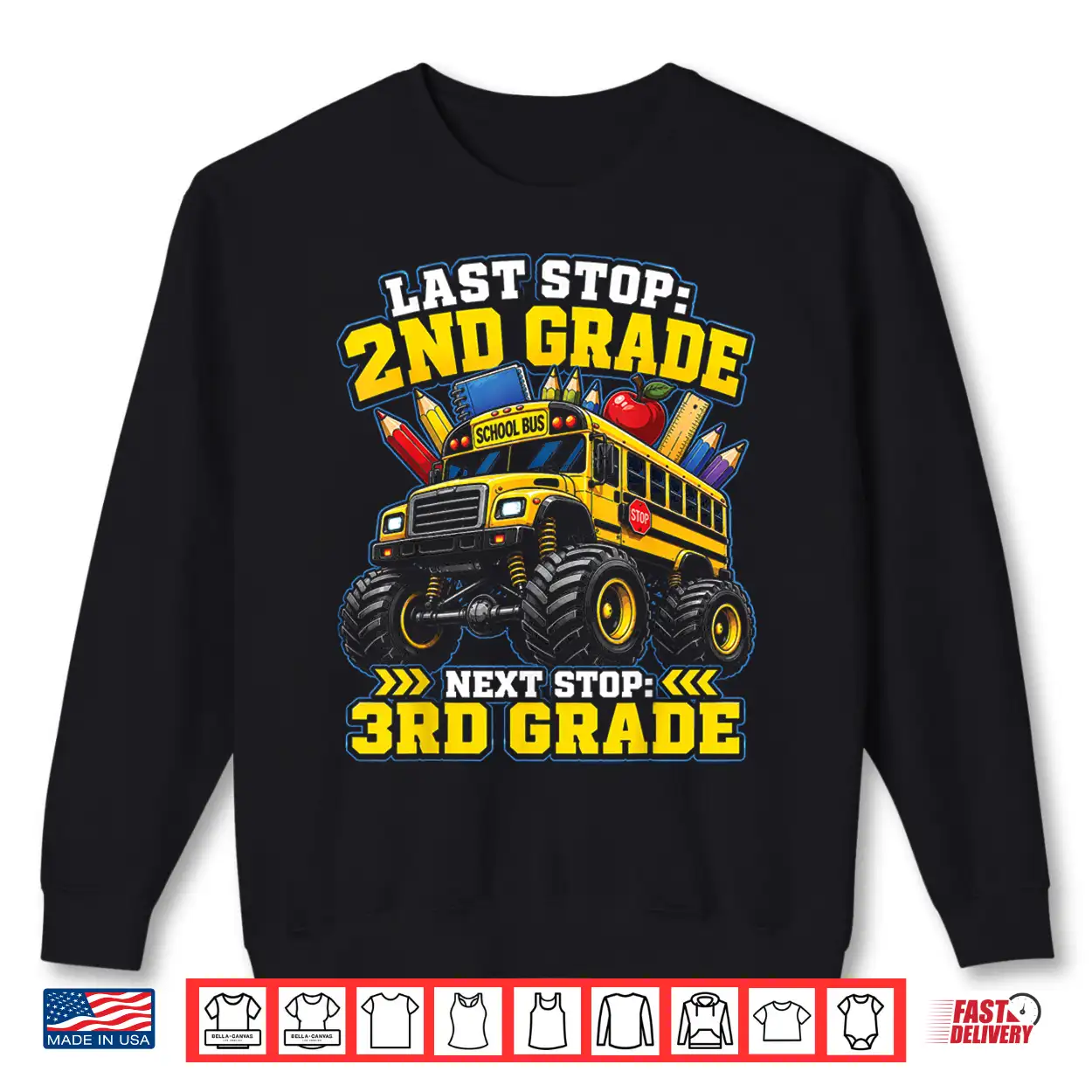 2Nd Grade Graduation Next Stop 3Rd Grade School Bus Shirt 2Nd Grade Graduation Next Stop 3Rd Grade School Bus Shirt