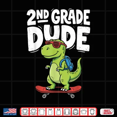 Design 2nd Grade Dude Back to School Dinosaur T Rex Skateboard Shirt