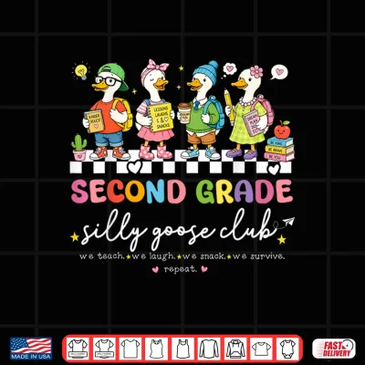 Back To School Second 2Nd Grade Silly Goose Club Teacher Kid Shirt 4 Design Back to School Second 2nd Grade Silly Goose Club Teacher Kid Shirt