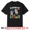 Blasting Off Into 1St Grade Boys First Day First Grade Kids Shirt
